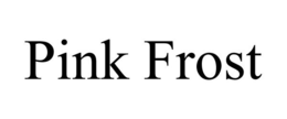 PINK FROST trademark