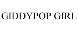 GIDDYPOP GIRL trademark