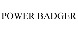 POWER BADGER trademark