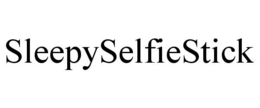 SLEEPYSELFIESTICK trademark