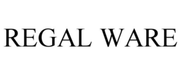 REGAL WARE trademark