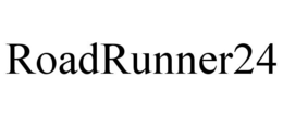ROADRUNNER24 trademark