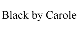 BLACK BY CAROLE trademark