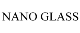NANO GLASS trademark