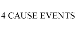4 CAUSE EVENTS trademark