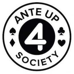 ANTE UP 4 SOCIETY trademark