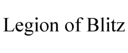 LEGION OF BLITZ trademark