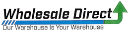 WHOLESALE DIRECT OUR WAREHOUSE IS YOUR WAREHOUSE trademark