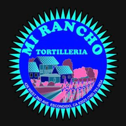 MI RANCHO TORTILLERIA 426 WEST 2ND AVE., ESCONDIDO, CA 92025, TEL: (760) 781-5654 trademark