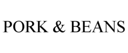 PORK & BEANS trademark