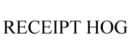 RECEIPT HOG trademark