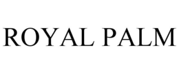 ROYAL PALM trademark