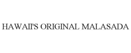 HAWAII'S ORIGINAL MALASADA trademark