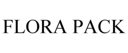 FLORA PACK trademark