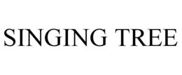 SINGING TREE trademark