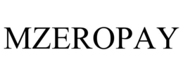 MZEROPAY trademark