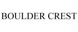BOULDER CREST trademark