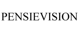 PENSIEVISION trademark