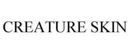 CREATURE SKIN trademark