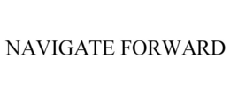 NAVIGATE FORWARD trademark
