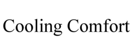 COOLING COMFORT trademark
