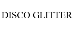 DISCO GLITTER trademark