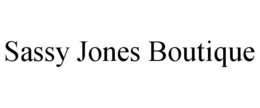 SASSY JONES BOUTIQUE trademark