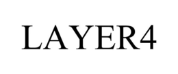 LAYER4 trademark