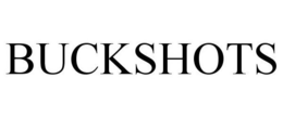 BUCKSHOTS trademark