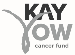 KAY YOW CANCER FUND trademark