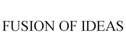 FUSION OF IDEAS trademark