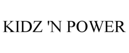KIDZ 'N POWER trademark