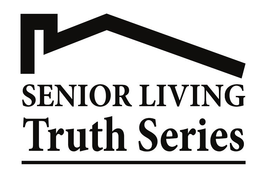 SENIOR LIVING TRUTH SERIES trademark