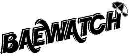 BAEWATCH trademark