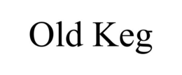 OLD KEG trademark
