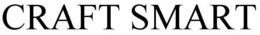 CRAFT SMART trademark