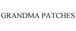 GRANDMA PATCHES trademark