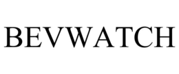 BEVWATCH trademark