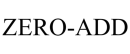 ZERO-ADD trademark