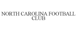 NORTH CAROLINA FOOTBALL CLUB trademark