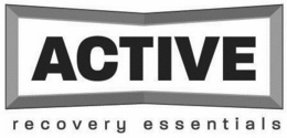 ACTIVE RECOVERY ESSENTIALS trademark