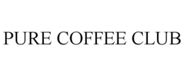 PURE COFFEE CLUB trademark