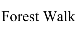 FOREST WALK trademark