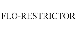 FLO-RESTRICTOR trademark