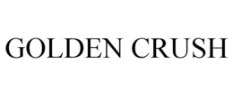 GOLDEN CRUSH trademark