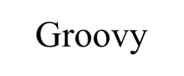 GROOVY trademark