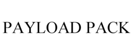 PAYLOAD PACK trademark