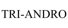 TRI-ANDRO trademark