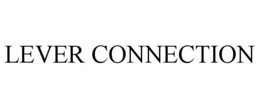 LEVER CONNECTION trademark