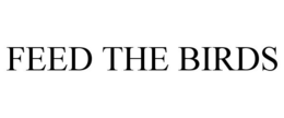FEED THE BIRDS trademark